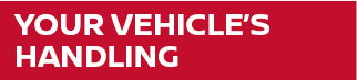 Your Vehicle's Handling