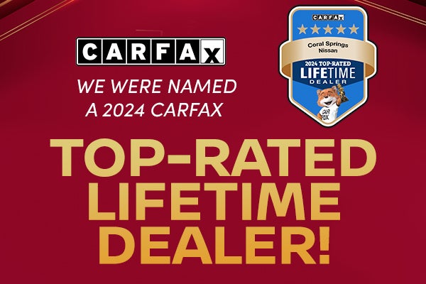 Carfax: Top Rated Lifetime Dealer