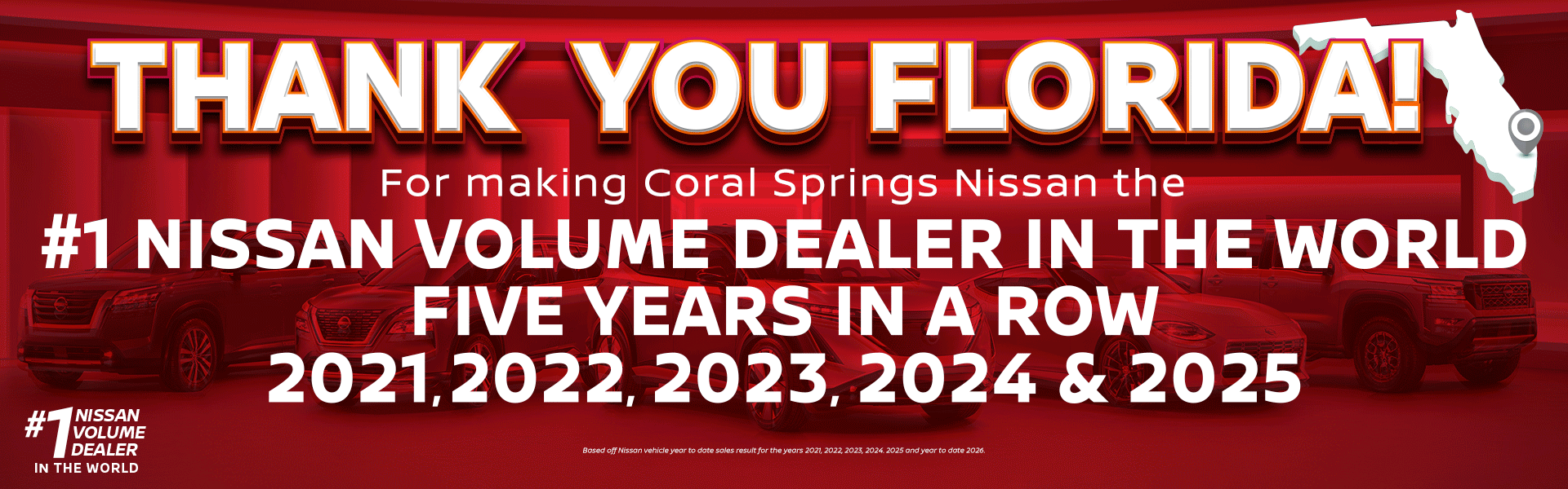 Thank You Florida for making us the #1 volume Nissan Dealer